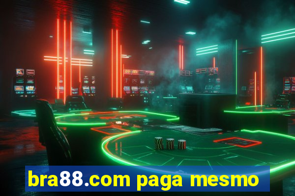 bra88.com paga mesmo